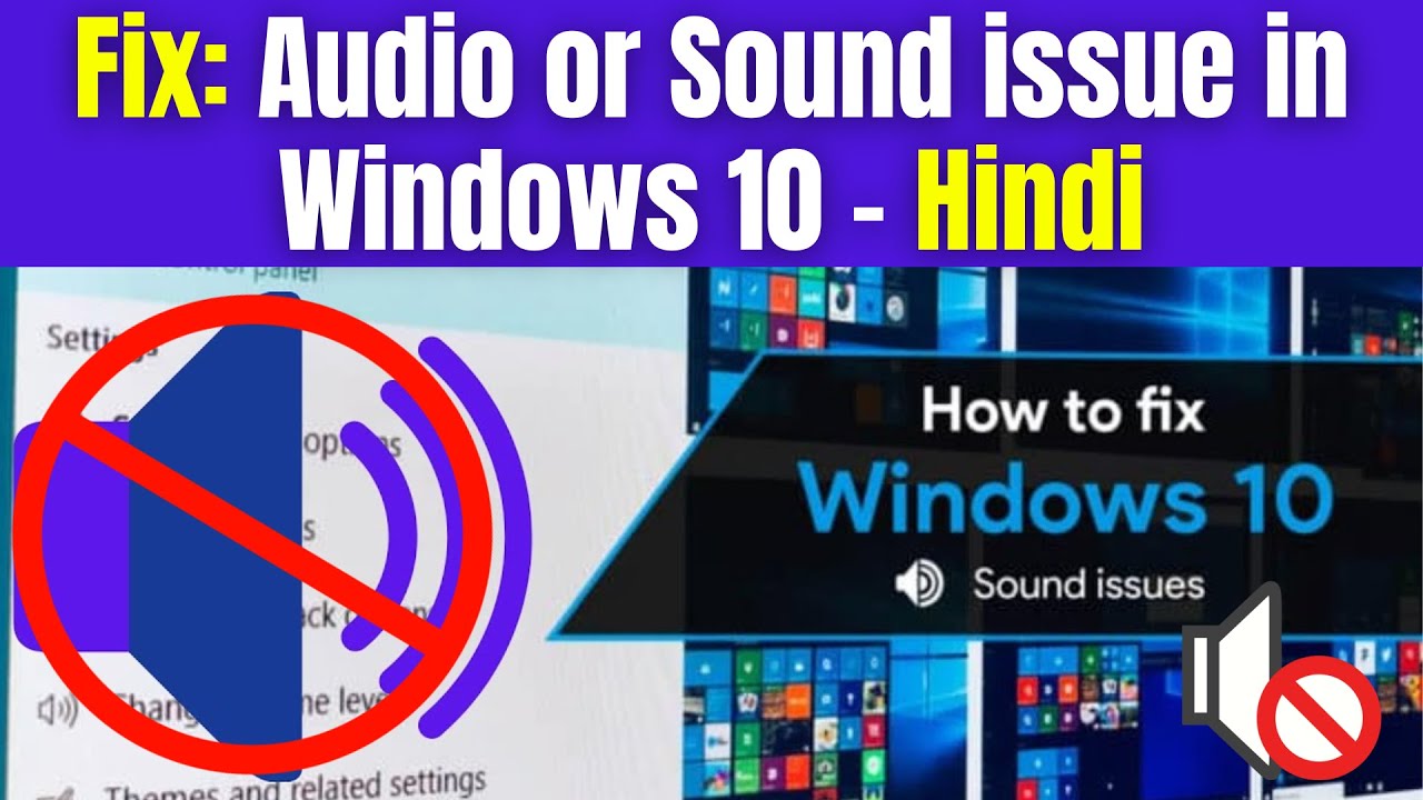 How To Fix Audio Or Sound Issue In Windows 10 Hindi Updated Youtube