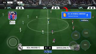 UFL 26 MOBILE PARA ANDROID OFFLINE GRAFICOS PS5 / MODO CARREIRA NOVAS TRANSFERENCIAS &amp; KITS 2026