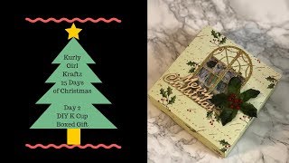 25 Days of Christmas - Day 2 DIY K Cup Boxed Gift