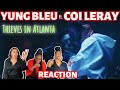 YUNG BLEU - Thieves in Atlanta (Official Music Video) ft. COI LERAY | UK REACTION 🇬🇧🔥🔥