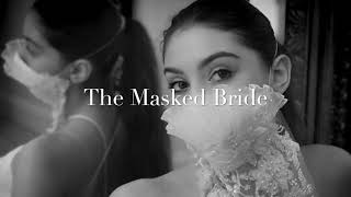 The Masked Bride