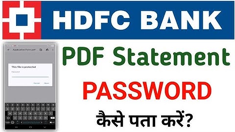 Hdfc bank statement pdf password kaise pata kare | how to get hdfc account statement pdf password. 