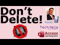 Don't Delete! Marking Records Inactive. When and When NOT to Hard Delete Data in Microsoft Access