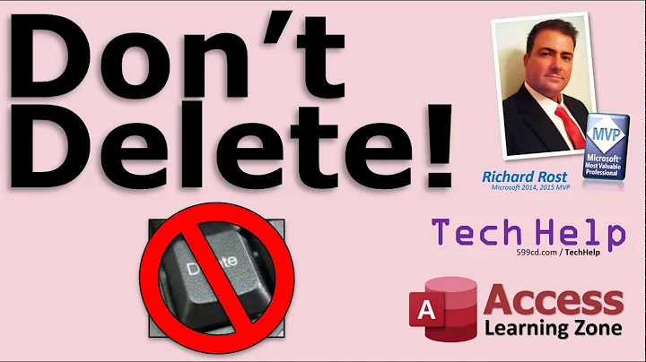 Don't Delete! Marking Records Inactive. When and When NOT to Hard Delete Data in Microsoft Access