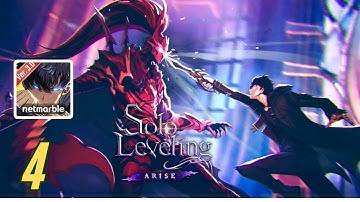 SOLO LEVELING : ARISE | Gameplay Walkthrough | Part - 4 ( Android, ios )