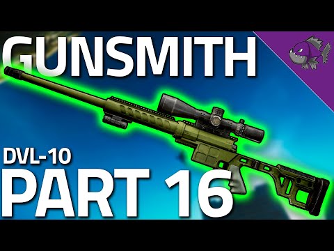 Gunsmith - Part 16 - The Official Escape from Tarkov Wiki