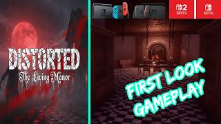 Distorted – The Living Manor – Nintendo Switch / Switch 2 Gameplay