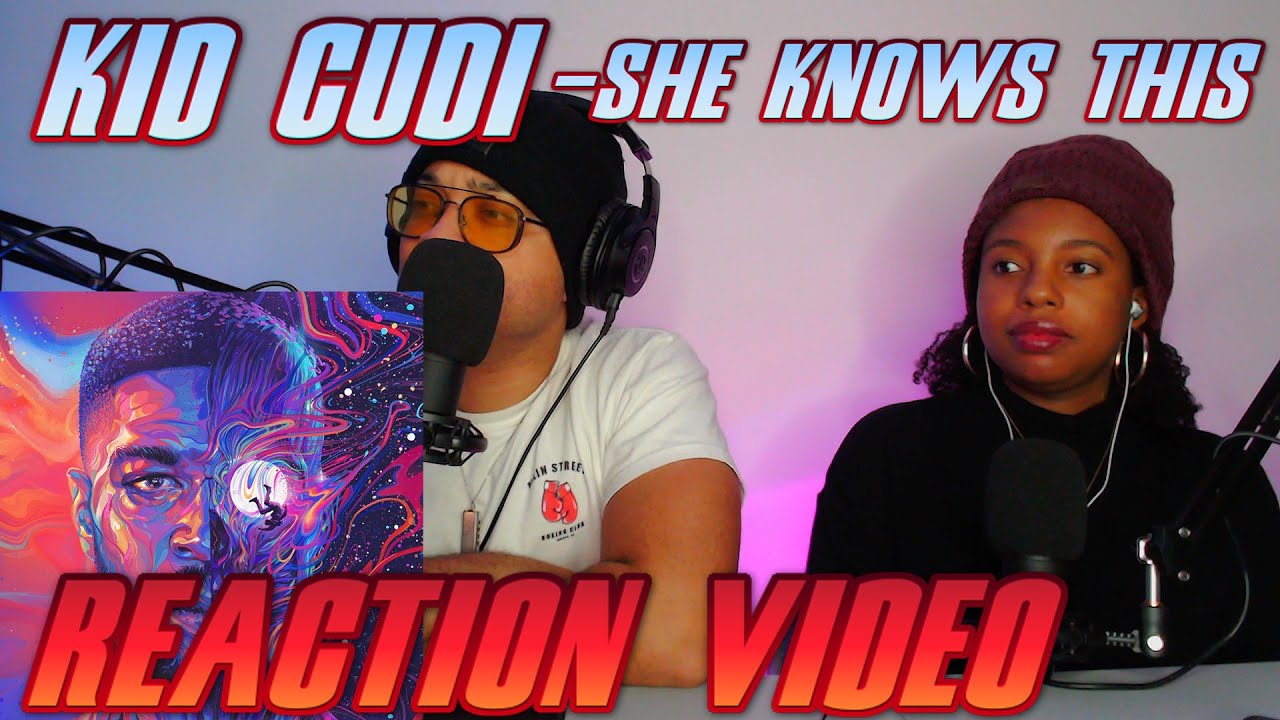 Kid Cudi: She Knows This - The Rager, The Menace Part 1 (Artist Spotlight Stories)- Reaction Video