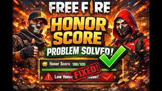 HONOR SCORE PROBLEM IS SOLVED