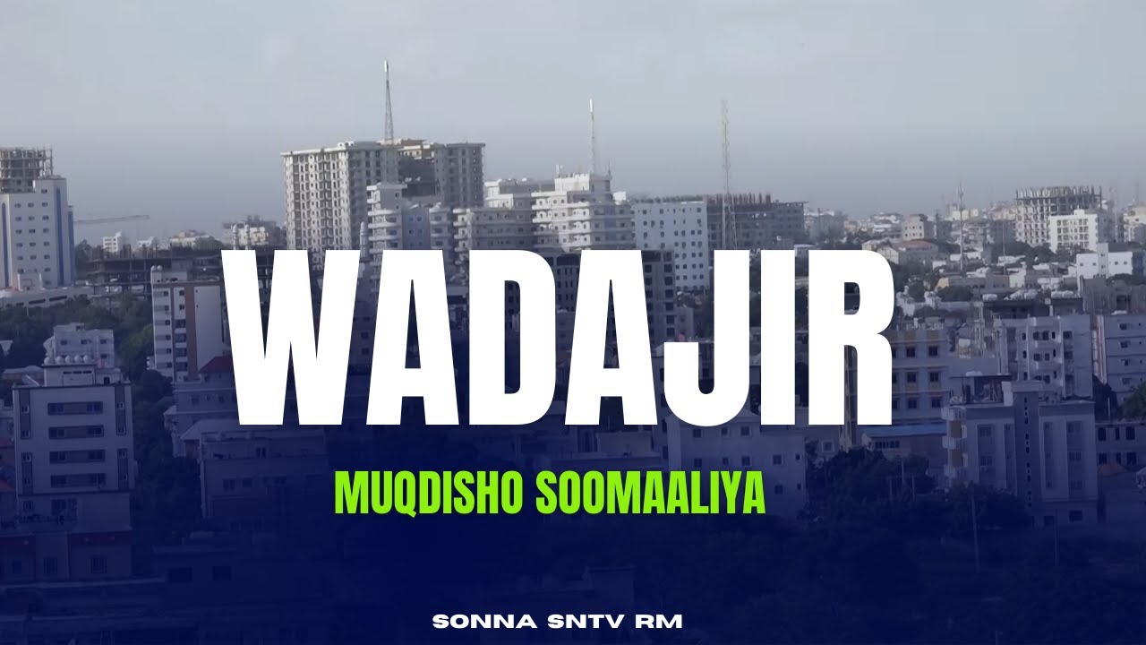 Barnaamijka tixanaha degmooyinka gobolka Banaadir | Qeybta 14-aad | Degmada Wadajir.