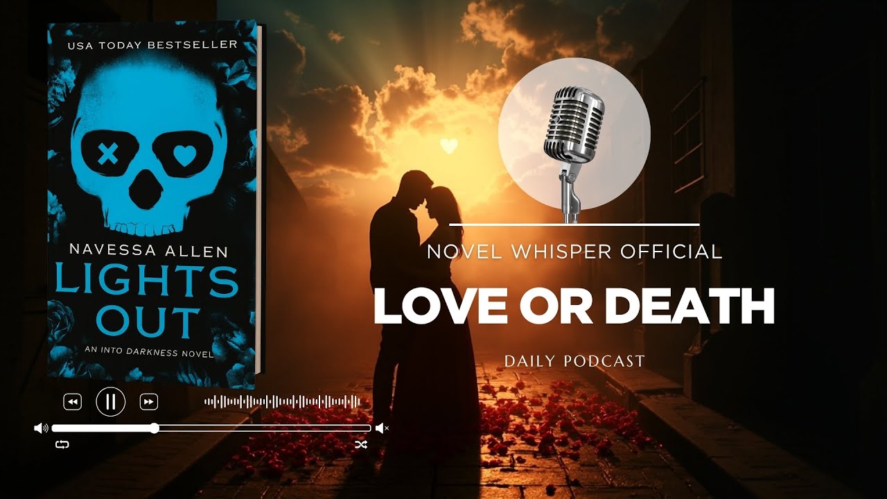 Lights Out — Navessa Allen Novel Summaries in English YouTube