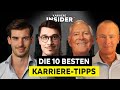 Die 10 BESTEN Karriere-Tipps von 100+ Top-Managern | Karriere Insider