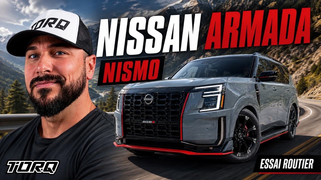 J’ai essayé le Nissan Armada NISMO 2026… et je ne m’attendais pas à ça