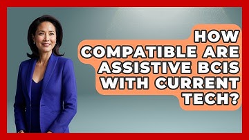 How Compatible Are Assistive BCIs With Current Tech? - Neurotech Insight Pro