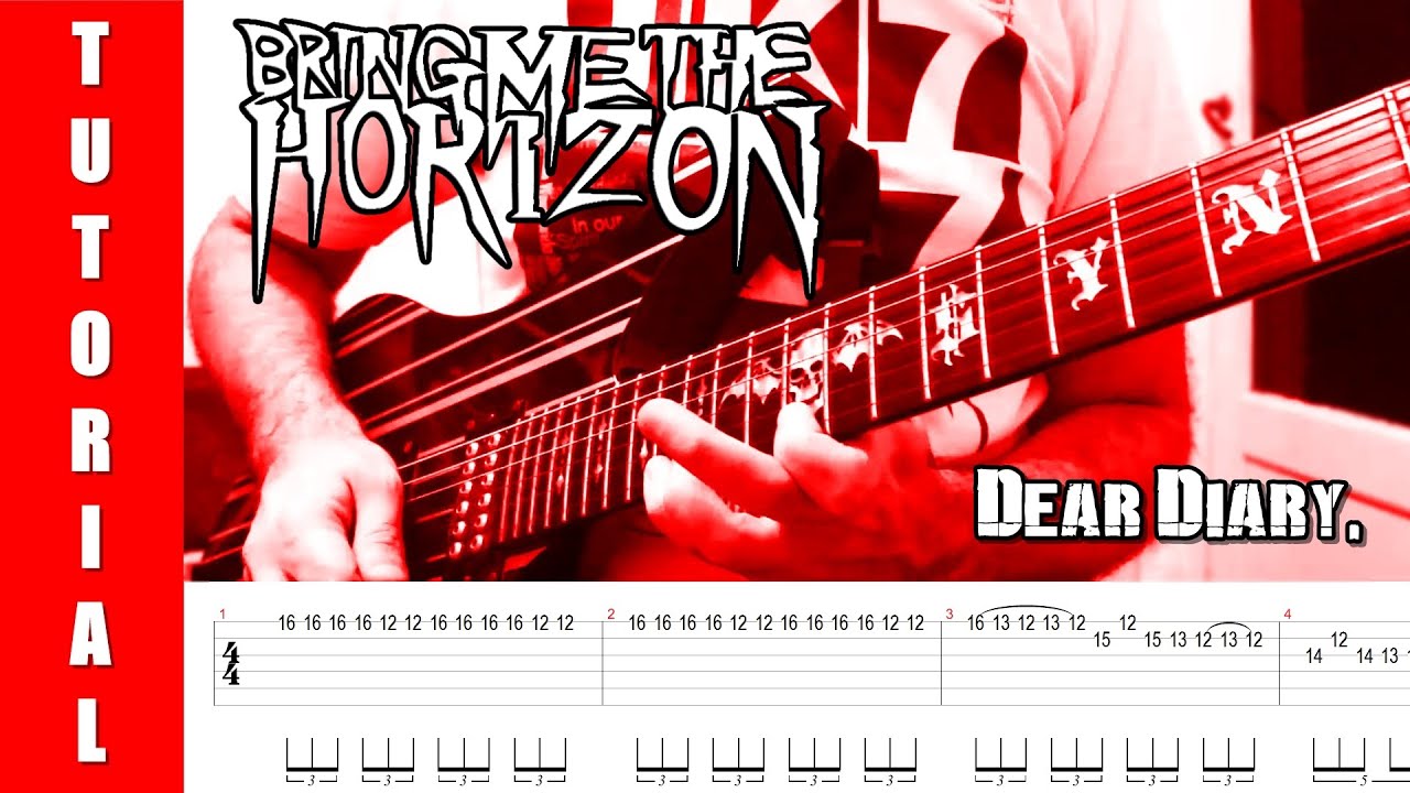 Bring Me The Horizon - Dear Diary, (Solo Tutorial + TABS)