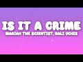 Mariah The Scientist Kali Uchis Is It A Crime Lyrics mp3