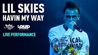 Lil Skies performs Havin My Way LIVE @ Loud Stream presented by Rolling Loud