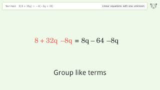 Linear equation with one unknown: Solve 2(4+16q)=-4(-2q+16) step-by-step solution