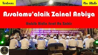 Assalamu'alaik Zainal Anbiya - Az Zahir ft. Habib Bidin