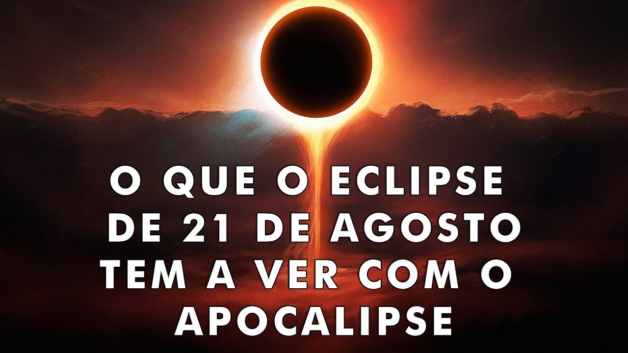 Por que estão AFIRMANDO que o fim do mundo será em 21 de agosto?