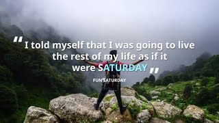Best Good Morning SATURDAY Greetings,Funny Saturday Quotes,Funny Weekend Quotes