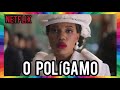 O POLÍGAMO NETFLIX | NOVA SÉRIE EMOCIONANTE QUE VAI TE VICIAR NO 1 EPISÓDIO NA NETFLIX
