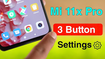How to Enable Mi 11x Pro Navigation Bar | Mi 11x Pro Back Button Settings