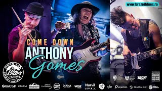 Anthony Gomes Come Down - Live From Open Air Blues Festival