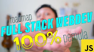 Roadmap Full Stack 100% Pemula