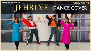 Jehri Ve - Dance Cover | Jasmine Sandlas | Gippy Grewal | The Nachania | Mitran Da Naa Chalda