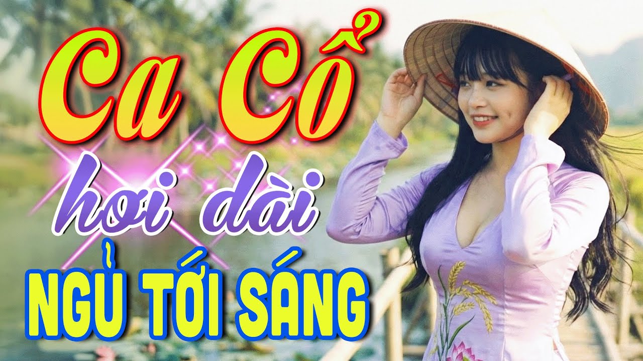 THẤM TẬN TIM Ca Vọng Cổ Hơi Dài😴26 Bài Tân Cổ Giao Duyên Ngủ Tới Sáng✨Ca Vọng Cổ Flycam Ngủ Mất Đất