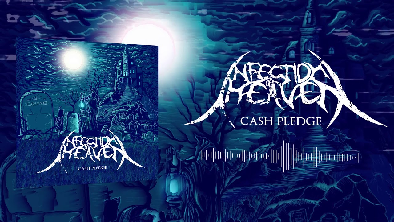 Infection Of Heaven - Cash Pledge (OFFICIAL VIDEO)