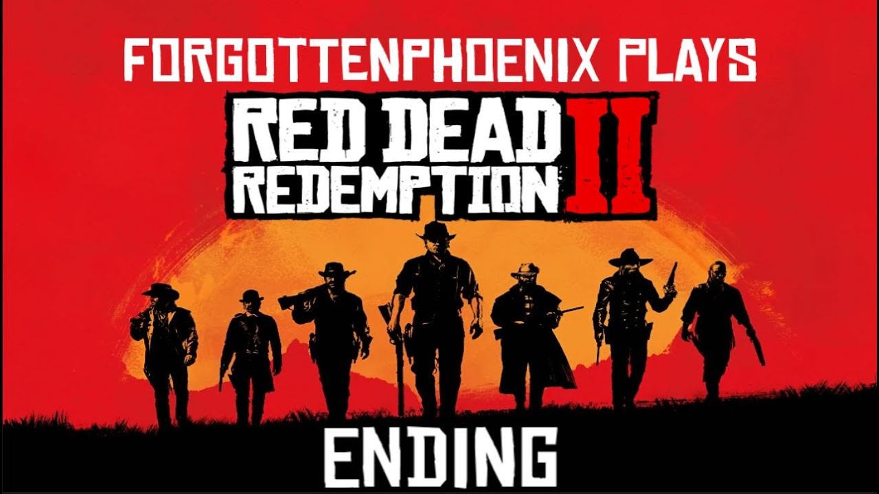 ForgottenPhoenix Plays Red Dead Redemption 2 | High Honor Ending - YouTube