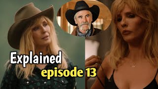 YELLOWSTONE Season 5 Episode 13 Recap | explained ending movement