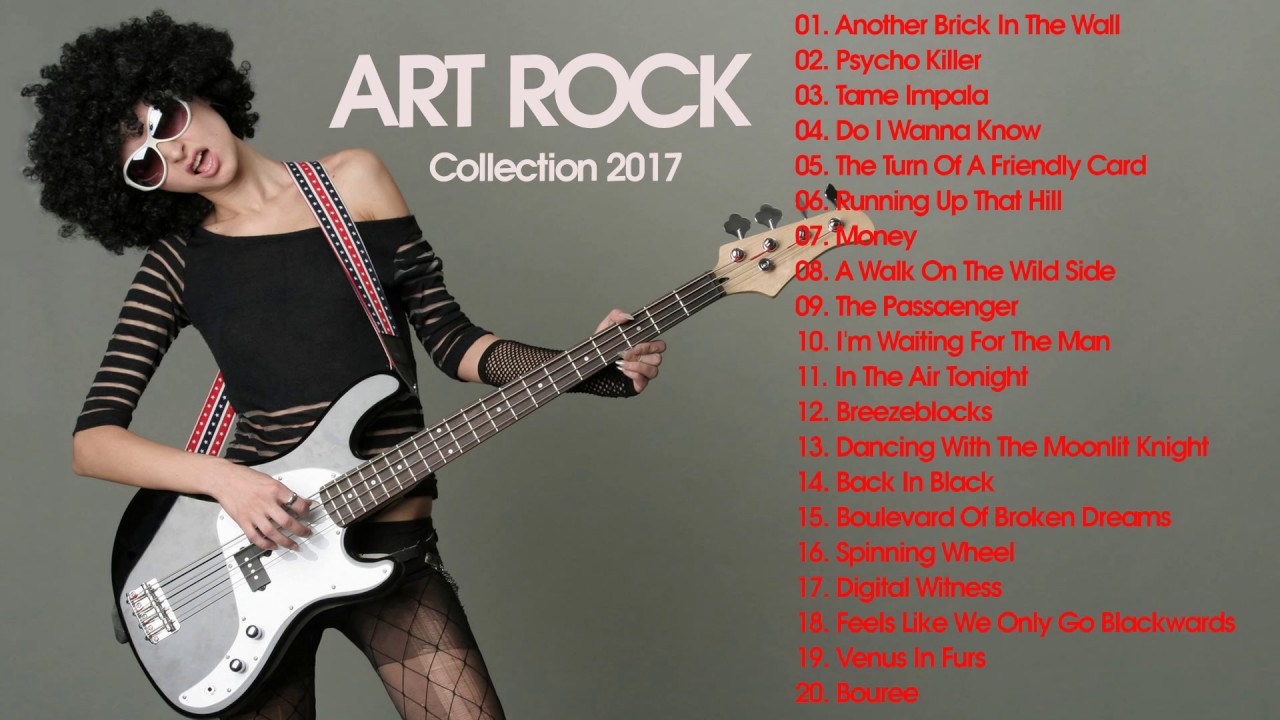 Best Art Rock Songs Art Rock songs Playlist [ Live Collection] YouTube