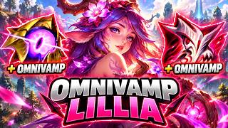 FULL OMNIVAMP LILLIA IS IMMORTAL ON 2 ITEMS