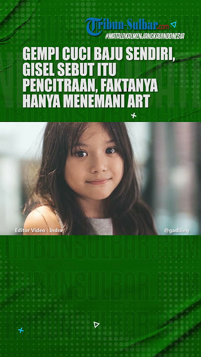 Gempi Cuci Baju Sendiri, Gisel Sebut Itu Pencitraan, Faktanya Hanya Menemani ART, Belajar Berempati