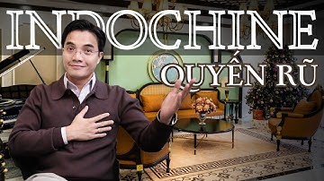 Phong cách Indochine quyến rũ - Nét đẹp Kiến trúc Đông Dương