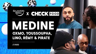 Medine, Youssoupha, Lino, Oxmo Puccino, Rémy et Pirate #CheckFood