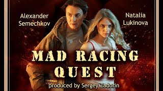 Mad racing quest