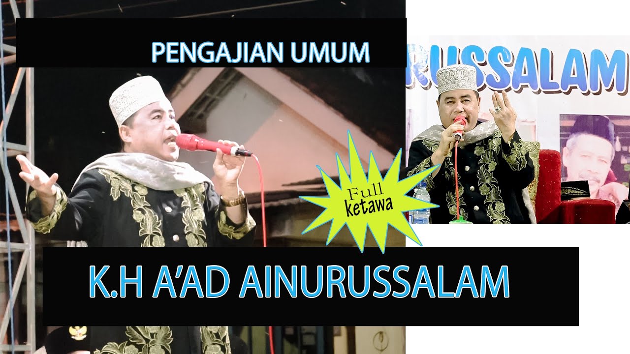 HARTA BENDA TIDAK DIBAWA MATI { PENGAJIAAN UMUM OLEH K.H AAD AINURUSSALAM}