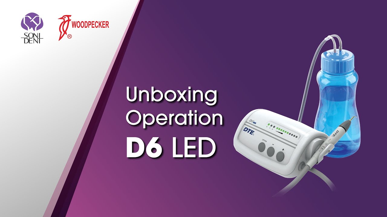 Woodpecker / DTE  Ultrasonic Scaler: D6 LED (Unboxing&Operation) #woodpeckerdental #endodontics