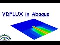 VDFLUX Subroutine in Abaqus: VDFLUX Subroutine training video and tutorial, freelancers