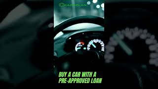 How to Buy a Car with a Pre-Approved Loan?