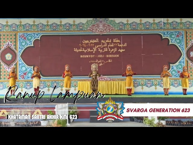 RANUP LAMPUAN | KHATAMAN SANTRI AKHIR | SVARGA GENERATION 623 | PESANTREN MODERN AL ZAHRAH | 2024. class=