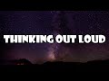 Download Lagu Ed Sheeran | Thinking Out Loud (Lyrics)