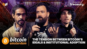 The Tension Between Bitcoin’s Ideals & Institutional Adoption w/Vijay Selvam