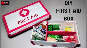 How to Make First Aid Box | First Aid Box School Project | DIY First Aid Box | First Aid Kit