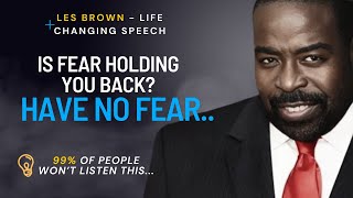 Listen To This Everyday To Get Through The Tough TIMES of Life!| Les Brown BestSpeech@motiversity