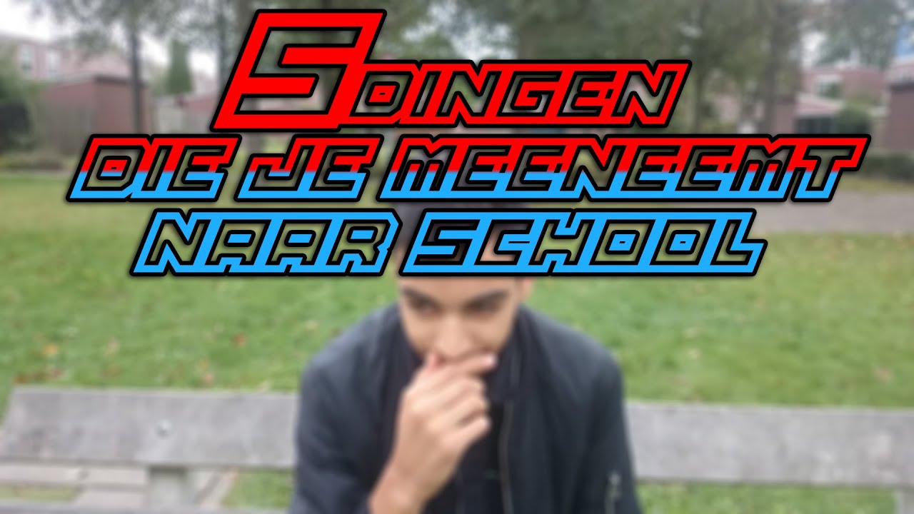 5 dingen die je meeneemt naar school